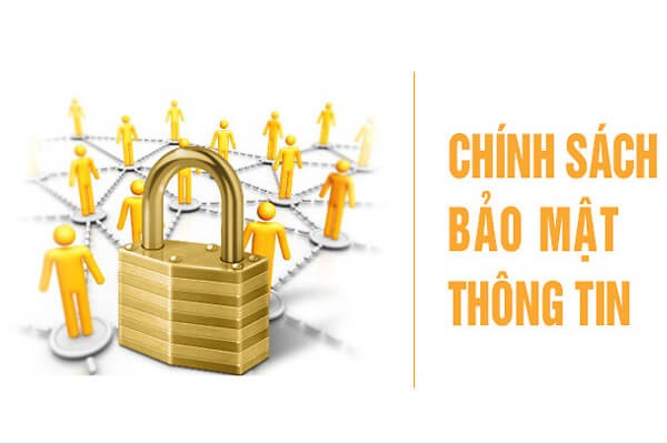 Chính sách bảo mật thông tin